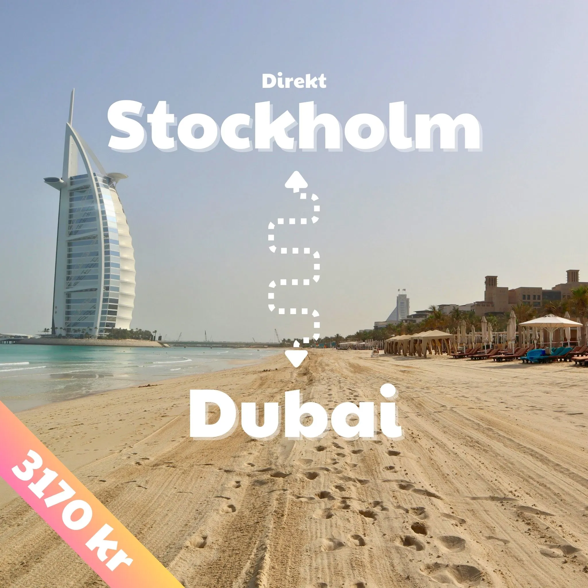 Stockholm - Dubai